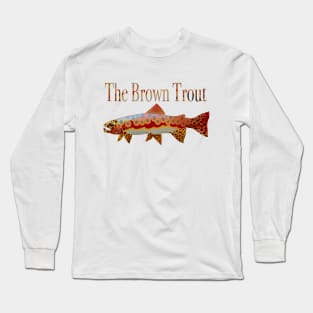 The Brown Trout Long Sleeve T-Shirt